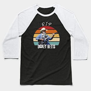 RIP Dickey Betts Baseball T-Shirt